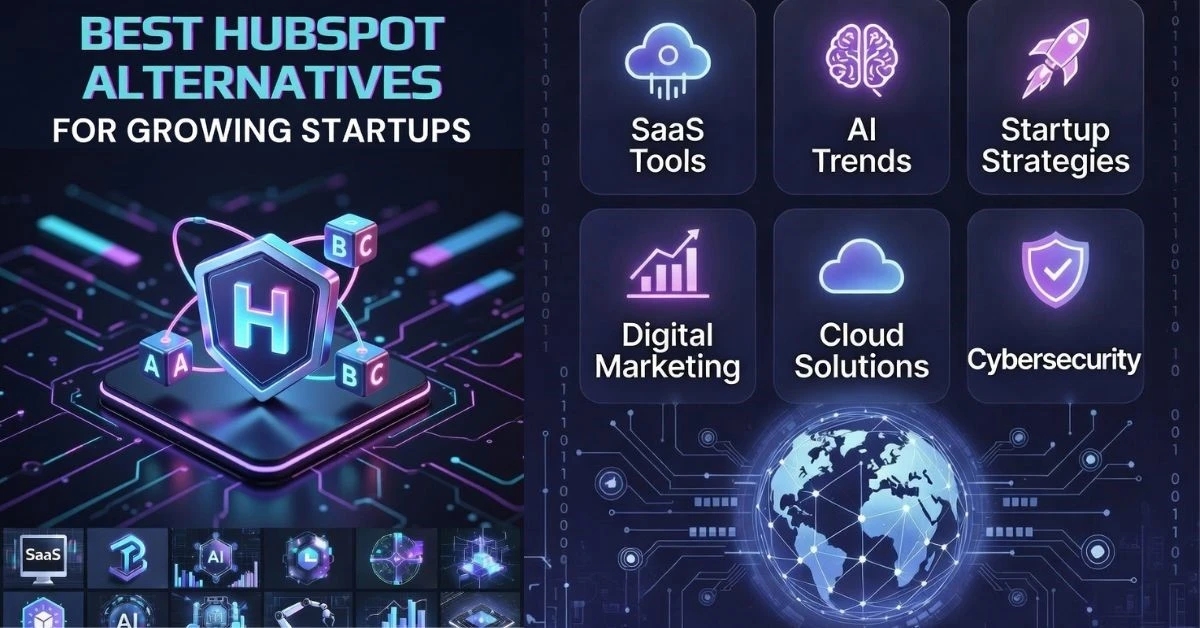 Best HubSpot Alternatives for Growing Startups 2026