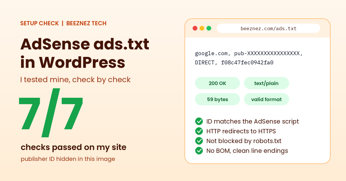AdSense ads.txt in WordPress: browser view of my ads.txt file with the publisher ID hidden and seven checks passed