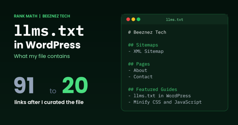 llms.txt in WordPress: my file went from 91 links to 20 after curating it
